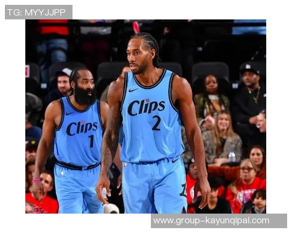 莱昂纳德分享家庭生活理念努力平衡篮球与亲情的关系 莱昂纳德分享家庭生活理念努力平衡篮球与亲情的关系