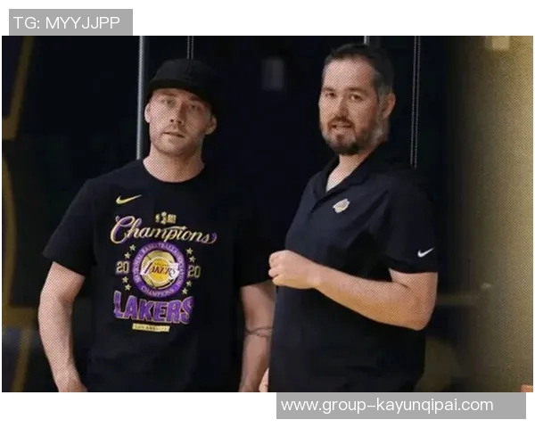 杰西巴斯揭露湖人决策内幕与姐姐五个月未沟通的心路历程